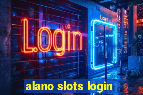 alano slots login
